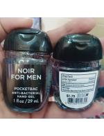 ****Bath & Body Works Noir for Men PocketBac Sanitizing Hand Gel 29 ml. ҧ͢ҴẺͧ ٵ͹Ấ Ấ 99.9% Ѻس·´շش 繡Ҵ Ẻͺ آ֡ С