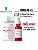 La Roche-Posay Retinol B3 Serum 30 ml. ѧš õԹ 3 Ŵ͹֧ͧ֡¨ҡʧᴴ Ǵٵ֧ЪѺ ռǴº¹ ͹¹Фͧͼ