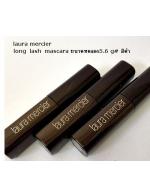 ****Laura Mercier Long Lash Mascara Ҵͧ 5.67g. # մ ʤҷз颹Ҵⴴ蹾駧͹ҧ㨵ʹѹ ¢çШµͺǾ öѴǶ֧ ͹