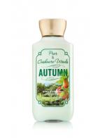 Bath & Body Works Pear & Cashmere Woods Autumn Shea & Vitamin E Body Lotion 236 ml. โลชั่นบำรุงผิวสุดพิเศษ กลิ่นหอมสดชื่น ติดทนนาน กลิ่นหอมลูกแพร์ผสมกลิ่นเปลือกไม้หอมคะ Bath & Body Works Pear & Cashmere Woods Autumn Shea & Vitamin E Body Lotion 236 ml. โลชั่นบำรุงผิวสุดพิเศษ กลิ่นหอมสดชื่น ติดทนนาน กลิ่นหอมลูกแพร์ผสมกลิ่นเปลือกไม้หอมคะ