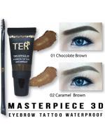 **พร้อมส่ง*TER Masterpiece 3D Eyebrow Tattoo Waterproof คิ้วน้ำแทททู3มิติ ที่เขียนคิ้วเนื้อน้ำ พร้อมแปรงเขียนคิ้วสองหัว เปลี่ยนวิธีเขียนคิ้วแบบเดิมๆ คุณจะพบความสวยคมกริบแบบที่ไม่เคยสัมผัสมาก่อน สีคิ้วสวย สม่ำเสมอ ติดแน่น กันน้ำ ทนสุดทั้งวัน ล้างน้ำถูกันจะ **พร้อมส่ง*TER Masterpiece 3D Eyebrow Tattoo Waterproof คิ้วน้ำแทททู3มิติ ที่เขียนคิ้วเนื้อน้ำ พร้อมแปรงเขียนคิ้วสองหัว เปลี่ยนวิธีเขียนคิ้วแบบเดิมๆ คุณจะพบความสวยคมกริบแบบที่ไม่เคยสัมผัสมาก่อน สีคิ้วสวย สม่ำเสมอ ติดแน่น กันน้ำ ทนสุดทั้งวัน ล้างน้ำถูกันจะ